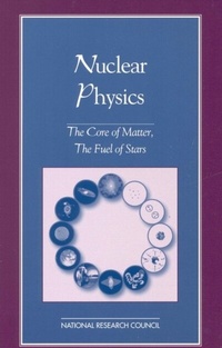 Abbildung von: Nuclear Physics - National Academies Press