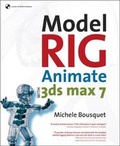 Cover: Model, Rig, Animate with 3ds max 7 - New Riders