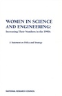 Cover: Women in Science and Engineering: Increasing Their Numbers in the 1990s - National Academies Press