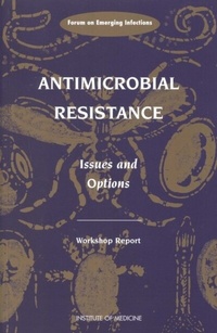 Abbildung von: Antimicrobial Resistance - National Academies Press
