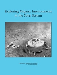 Abbildung von: Exploring Organic Environments in the Solar System - National Academies Press