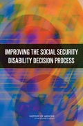 Cover: Improving the Social Security Disability Decision Process - National Academies Press