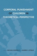 Cover: Corporal Punishment of Children in Theoretical Perspective - Yale University Press