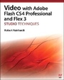 Cover: Video with Adobe Flash CS4 Professional Studio Techniques - Adobe Press,U.S.