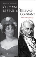 Cover: Germaine de Sta&euml;l and Benjamin Constant - Yale University Press