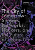 Cover: The City of Tomorrow - Yale University Press
