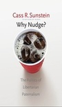 Cover: Why Nudge? - Yale University Press