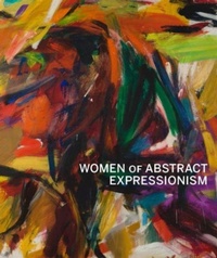 Enlarge image Cover: Women of Abstract Expressionism - Yale University Press