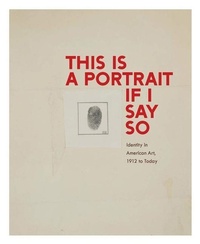 Abbildung von: This Is a Portrait If I Say So - Yale University Press