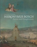 Cover: Hieronymus Bosch, Painter and Draughtsman - Yale University Press
