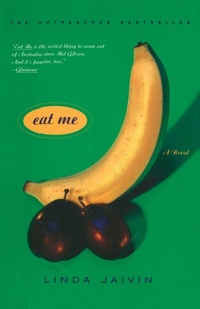 Abbildung von: Eat Me - Crown Publishing Group (NY)
