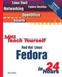 Abbildung von: Sams Teach Yourself Red Hat Linux Fedora in 24 Hours - Sams Publishing