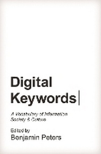 Enlarge image Cover: Digital Keywords - Princeton University Press