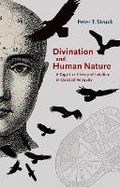 Cover: Divination and Human Nature - Princeton University Press