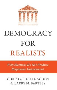 Enlarge image Cover: Democracy for Realists - Princeton University Press