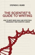 Cover: The Scientist's Guide to Writing - Princeton University Press