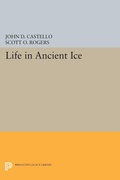 Cover: Life in Ancient Ice - Princeton University Press