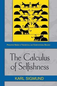 Enlarge image Cover: The Calculus of Selfishness - Princeton University Press