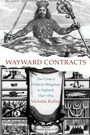 Cover: Wayward Contracts - Princeton University Press