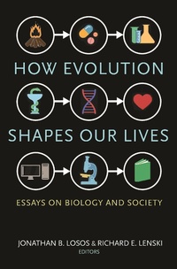 Enlarge image Cover: How Evolution Shapes Our Lives - Princeton University Press