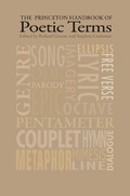 Cover: The Princeton Handbook of Poetic Terms - Princeton University Press