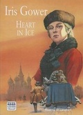 Cover: Heart in Ice: Complete & Unabridged - ISIS Audio Books