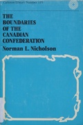 Cover: Boundaries of the Canadian Confederation - McGill-Queen's University Press