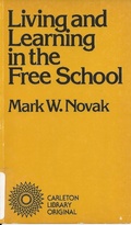 Cover: Living and Learning in the Free School - McGill-Queen's University Press