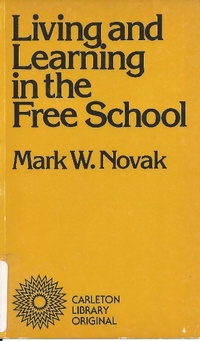 Enlarge image Cover: Living and Learning in the Free School - McGill-Queen's University Press