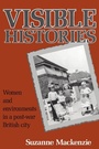 Cover: Visible Histories - McGill-Queen's University Press