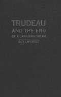 Cover: Trudeau and the End of a Canadian Dream - De Gruyter