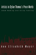Cover: Artists in Dylan Thomas's Prose Works - De Gruyter