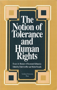 Enlarge image Cover: Notion of Tolerance and Human Rights - McGill-Queen's University Press
