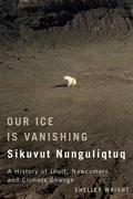 Cover: Our Ice Is Vanishing / Sikuvut Nunguliqtuq - De Gruyter