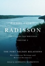 Cover: Pierre-Esprit Radisson: The Collected Writings - De Gruyter