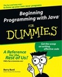 Cover: Beginning Programming with Java For Dummies - Hungry Minds Inc,U.S.