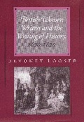 Cover: British Women Writers and the Writing of History, 1670-1820 - Johns Hopkins University Press