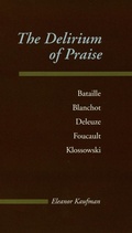 Cover: The Delirium of Praise - Johns Hopkins University Press