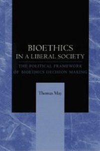 Abbildung von: Bioethics in a Liberal Society - Johns Hopkins University Press