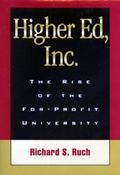 Cover: Higher Ed, Inc. - Johns Hopkins University Press