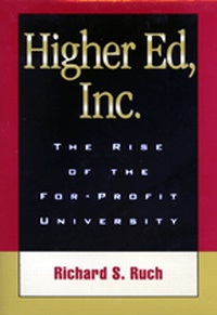 Enlarge image Cover: Higher Ed, Inc. - Johns Hopkins University Press