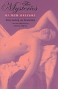 Cover: The Mysteries of New Orleans - Johns Hopkins University Press