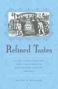 Cover: Refined Tastes - Johns Hopkins University Press
