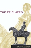 Cover: The Epic Hero - Johns Hopkins University Press