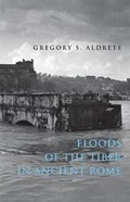 Cover: Floods of the Tiber in Ancient Rome - Johns Hopkins University Press