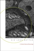 Cover: Six Legs Better - Johns Hopkins University Press