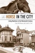 Cover: The Horse in the City - Johns Hopkins University Press