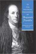 Cover: The Political Philosophy of Benjamin Franklin - Johns Hopkins University Press