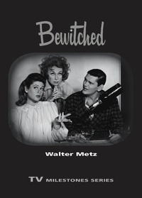 Enlarge image Cover: Bewitched - Wayne State University Press