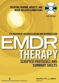 Cover: Eye Movement Desensitization and Reprocessing EMDR Therapy Scripted Protocols and Summary Sheets - Springer Publishing Company